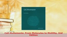 PDF  Cell Movements From Molecules to Motility 2nd Edition PDF Full Ebook