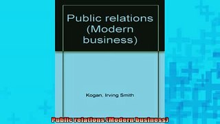 Free PDF Downlaod  Public relations Modern business  BOOK ONLINE