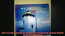 READ book  ACC 252 Introduction to Managerial Accounting Custom Edition Syracuse University Full EBook