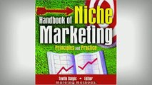 FREE DOWNLOAD  Handbook of Niche Marketing Principles and Practice Haworth Series in Segmented Targeted  DOWNLOAD ONLINE