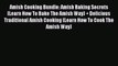 Download Amish Cooking Bundle: Amish Baking Secrets (Learn How To Bake The Amish Way) + Delicious