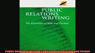 Free PDF Downlaod  Public Relations Writing The Essentials of Style and Format  DOWNLOAD ONLINE