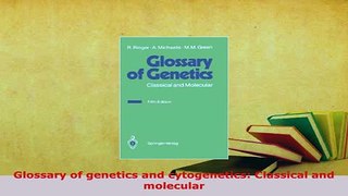 PDF  Glossary of genetics and cytogenetics Classical and molecular PDF Online