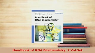 PDF  Handbook of RNA Biochemistry 2 VolSet PDF Online