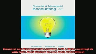READ FREE Ebooks  Financial and Managerial Accounting 123  MyAccountingLab with Full EBook Student Access Full Free