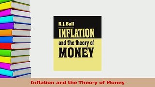 Download  Inflation and the Theory of Money PDF Free