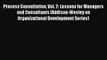 Read Process Consultation Vol. 2: Lessons for Managers and Consultants (Addison-Wesley on Organizational