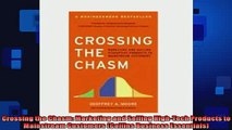 FREE PDF  Crossing the Chasm Marketing and Selling HighTech Products to Mainstream Customers  FREE BOOOK ONLINE
