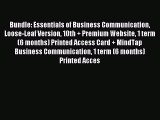 Read Bundle: Essentials of Business Communication Loose-Leaf Version 10th   Premium Website