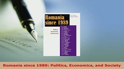 PDF  Romania since 1989 Politics Economics and Society PDF Full Ebook