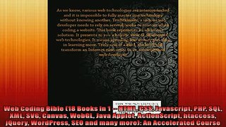 READ book  Web Coding Bible 18 Books in 1  HTML CSS Javascript PHP SQL XML SVG Canvas WebGL Java  FREE BOOOK ONLINE