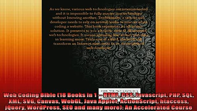 READ book Web Coding Bible 18 Books in 1 HTML CSS Javascript PHP SQL XML SVG Canvas WebGL Java FREE BOOOK ONLINE