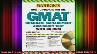 READ book  How to Prepare for the GMAT with CDROM Barrons GMAT WCD Full EBook
