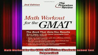 Full Free PDF Downlaod  Math Workout for the GMAT 2nd Edition Graduate School Test Preparation Full EBook