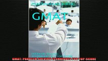 Downlaod Full PDF Free  GMAT PROBLEM SOLVING TECHNIQUES FOR TOPSCORE Full EBook