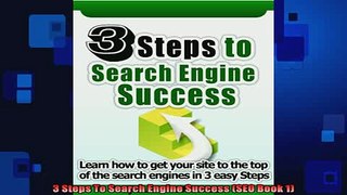 READ book  3 Steps To Search Engine Success SEO Book 1  FREE BOOOK ONLINE