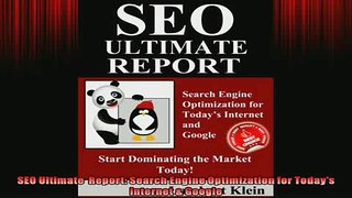 FREE DOWNLOAD  SEO Ultimate  Report Search Engine Optimization for Todays Internet  Google  BOOK ONLINE