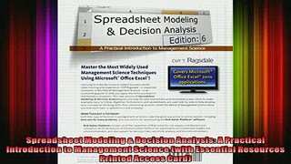 READ FREE Ebooks  Spreadsheet Modeling  Decision Analysis A Practical Introduction to Management Science Online Free