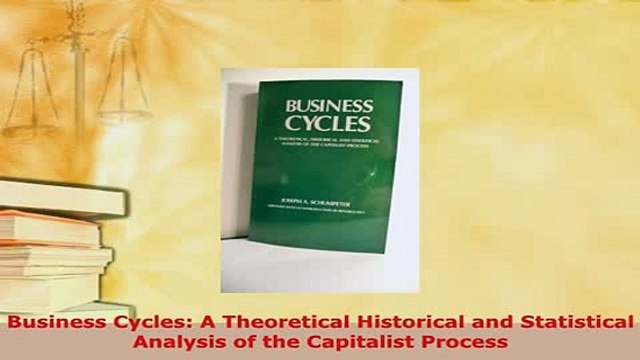 Download Business Cycles A Theoretical Historical and Statistical Analysis of the Capitalist PDF Online