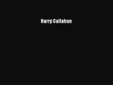 Read Harry Callahan Ebook Free