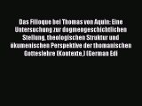 Book Das Filioque bei Thomas von Aquin: Eine Untersuchung zur dogmengeschichtlichen Stellung