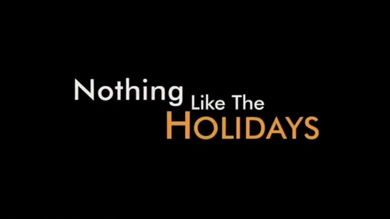 NOTHING LIKE THE HOLIDAYS (2008) Trailer VO - HQ