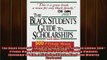 FREE PDF  The Black Students Guide to Scholarships Revised Edition 600 Private Money Sources for  BOOK ONLINE