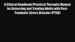 [Read book] A Clinical Handbook/Practical Therapist Manual for Assessing and Treating Adults