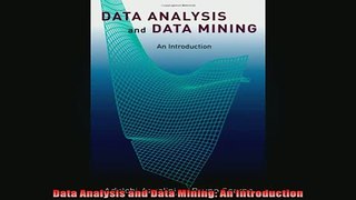 READ FREE Ebooks  Data Analysis and Data Mining An Introduction Full EBook
