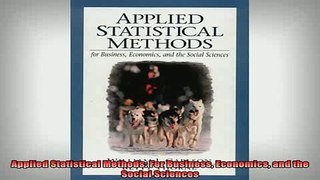 READ book  Applied Statistical Methods For Business Economics and the Social Sciences Full Free