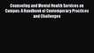 [Read book] Counseling and Mental Health Services on Campus: A Handbook of Contemporary Practices