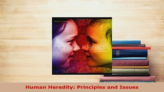 Download  Human Heredity Principles and Issues Download Online