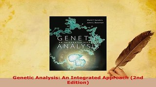 Download  Genetic Analysis An Integrated Approach 2nd Edition Download Full Ebook