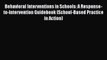 [Read book] Behavioral Interventions in Schools: A Response-to-Intervention Guidebook (School-Based