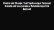 [Read book] Choice and Change: The Psychology of Personal Growth and Interpersonal Relationships