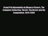 Download Grand Prix Automobile de Monaco Posters The Complete Collection: The Art The Artists