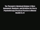 [Read book] The Therapist's Notebook Volume 3: More Homework Handouts and Activities for Use