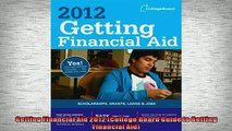 EBOOK ONLINE  Getting Financial Aid 2012 College Board Guide to Getting Financial Aid  BOOK ONLINE