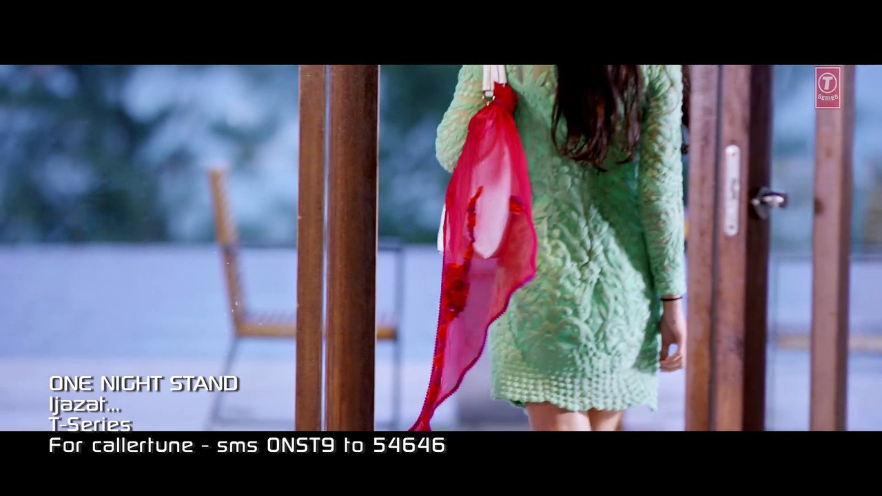 IJAZAT Video Song _ ONE NIGHT STAND _ Sunny Leone, Tanuj Virwani _ Arijit Singh, Meet Bros_PAK MOTION
