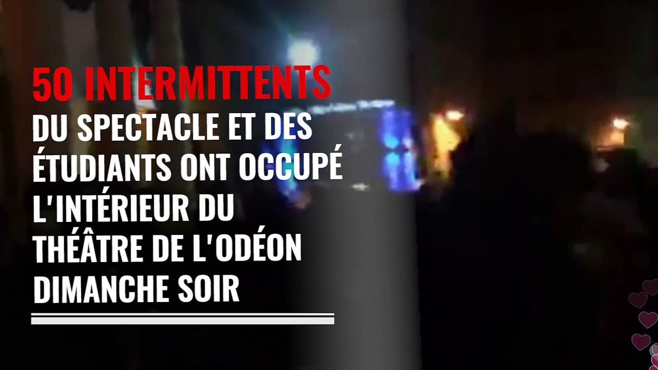 Intermittents, étudiants, Nuit debout : ils bloquent le théâtre de l'Odéon