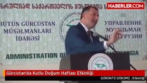 Gürcistan'da Kutlu Doğum Haftası Etkinliği