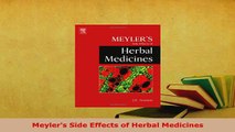 Download  Meylers Side Effects of Herbal Medicines PDF Online