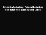 [PDF] Retrato Deo Dorian Grey / Picture of Dorian Gray (Cara y Cruz) (Cara y Cruz) (Spanish