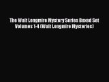 [Read Book] The Walt Longmire Mystery Series Boxed Set Volumes 1-4 (Walt Longmire Mysteries)