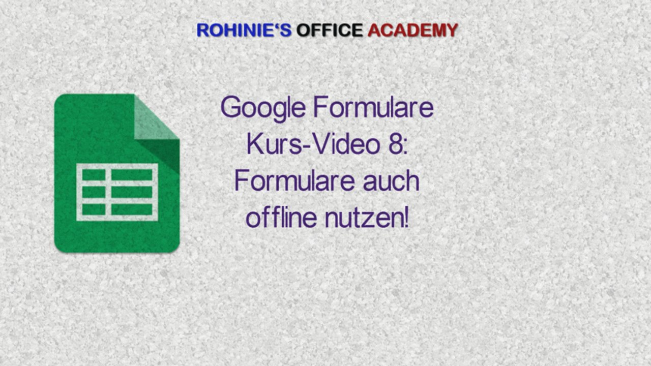 Wie funktioniert Google Formulare Teil 8