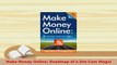 Download  Make Money Online Roadmap of a Dot Com Mogul Free Books