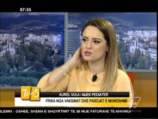 7pa5 - Frika nga vaksinat dhe pasojat e mundshme - 25 Prill 2016 - Show - Vizion Plus