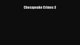 [Read Book] Chesapeake Crimes 3  EBook