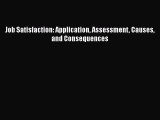 [PDF] Job Satisfaction: Application Assessment Causes and Consequences Read Full Ebook