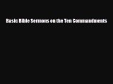 [PDF] Basic Bible Sermons on the Ten Commandments Read Online